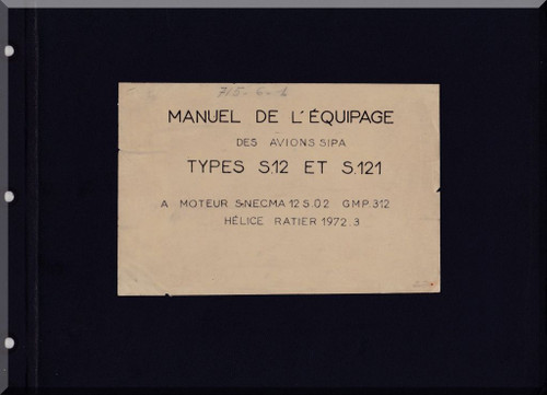 SIPA 12 and S.121  Aircraft Crew Manual   Manuel de l'equipage