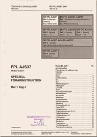 SAAB  AJS 37  Viggen  Aircraft Flight  Manual -  Flygvapnet Speciell Forarinstruktion - Del 1 Kap 1,   ( Swedish Language )