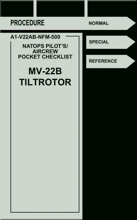 Boeing / Bell Helicopter MV-22 B TiltRotor Pilot's Aircrew Pocket Checklist Manual A1-V22AB-NFM-500