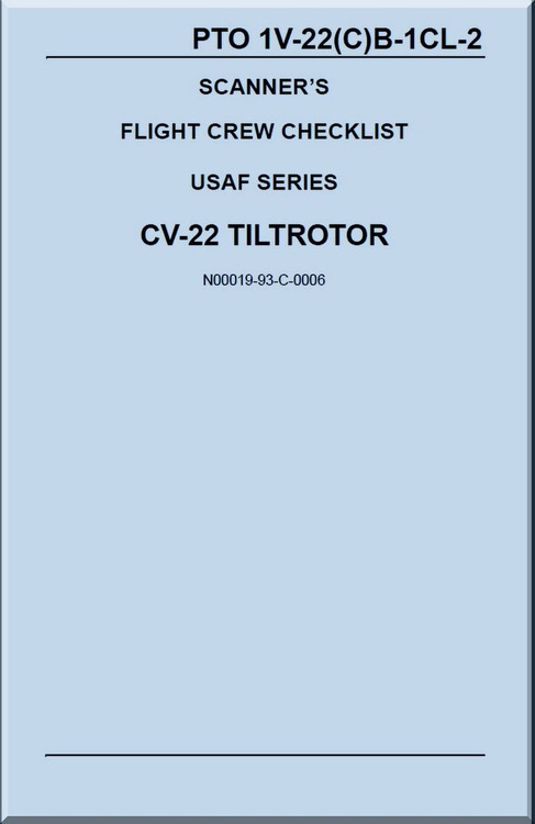 Boeing / Bell Helicopter CV-22 TiltRotor Scanner's Flight Crew Checklist Manual 1V-22(C)B -1CL-2