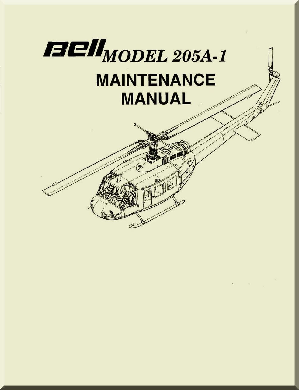 Bell Helicopter 205 A-1 Maintenance Manual - - Aircraft Reports ...