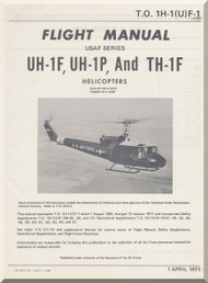 Bell Helicopter UH-1 F, P and TH-1F    Aircraft Flight Manual -  T.O. 1H-1(U)F-1 - 1971