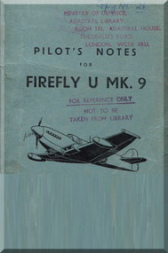 Fairey Firefly  U Mk. 9 Aircraft Pilot's Notes Manual -
