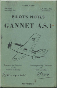Fairey Gannet A..S. 1 Aircraft  Pilot's Notes Manual - A.P.. 4487A-PN