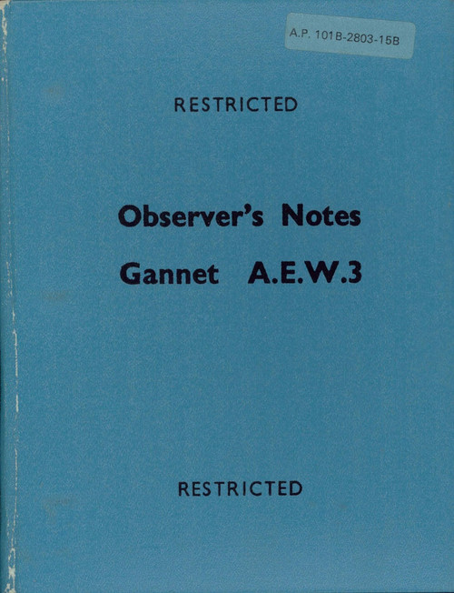 Fairey Gannet A.E.W.3   Aircraft  Observer's Notes Manual