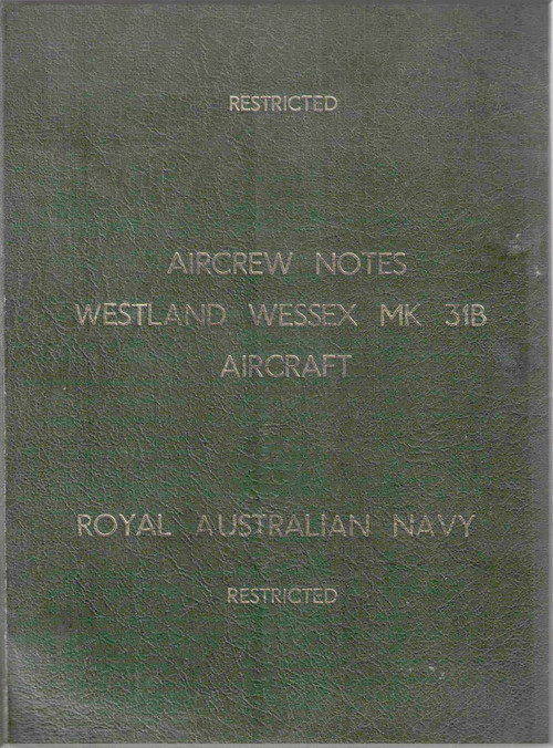 Westland Wessex Mk31B  Helicopter Aircrew Notes Manual  -