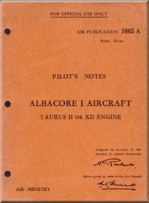 Fairey Albacore I  Aircraft Pilot's Notes Manual - A.P. 1665A