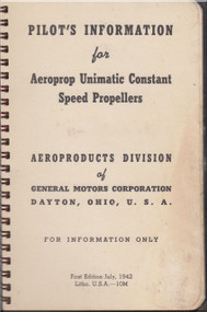 Aeroprop Unimatic Constant Speed  Propellers  Pilot's Information Manual - 1942