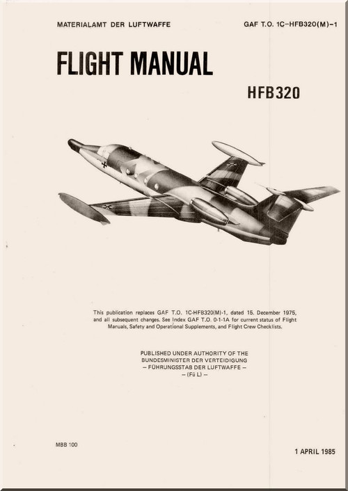Hamburger Flugzeughau HFB 320 Hansa Jet  Aircraft Flight Manual - 1985 - GAF 1C-HFB320(M) -1