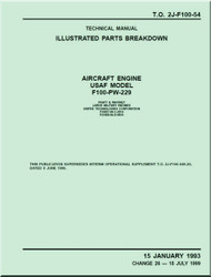 Pratt & Whitney F100-PW-229   Aircraft Engines  Illustrated Parts Catalog  Manual  TO 2J-F100-54 - 1993