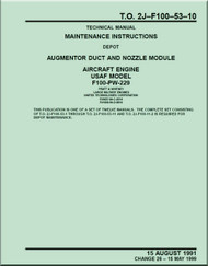 Pratt & Whitney F-100-PW-229   Aircraft Engines  Maintenance Instructions - Augmentor Duct and Nozzle Module   -  Manual  TO 2J-F100-53-10- 1991