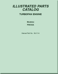Pratt & Whitney 530 A Aircraft Turbofan Gas Engine Illustrated Parts Catalog Manual   