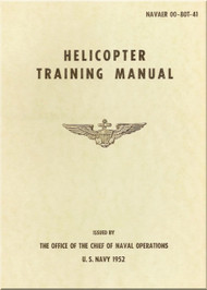 Army Air Forces Attack Helicopter Training Manual  -  NAVAER 00-80T-41  -1951