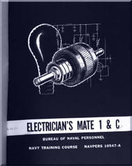 Aircraft Electrician's Mate 1 & C  NAVY Training Courses Manual  - 1965 - NAVPERS 10547-A