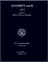 Machinist's Mate 1 & C  NAVY Training Courses Manual  - 1955 - NAVPERS 10525