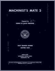 Machinist's Mate 2 NAVY Training Courses Manual  - 1958 - NAVPERS 10523