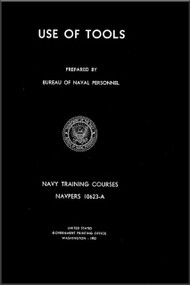 Use of Tools     NAVY Training Courses Manual  - 1952 - NAVPERS 10623-A