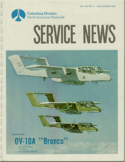 North American Aviation  / Rockwell OV-10  Aircraft Service News  Manual - July 1970