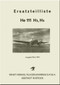 Heinkel  He-111 H5,H6 Aircraft Illustrated Parts Catalog - Ersatzeilliste - 1941  (German Language ) - 770 pages