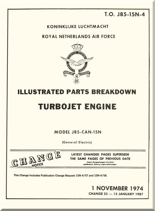 General Electric J85 Aircraft Turbo Jet Engine Illustrated Parts Breakdown Manual T.O. J85-15N-4 - 1974Aircraft Manuals