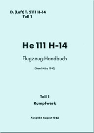 Heinkel  He-111 H 14  Aircraft  Flight Handbook - Flugzeug-Handbuch  - d. Luft T.2111 H-14 Tel 1 - 1943