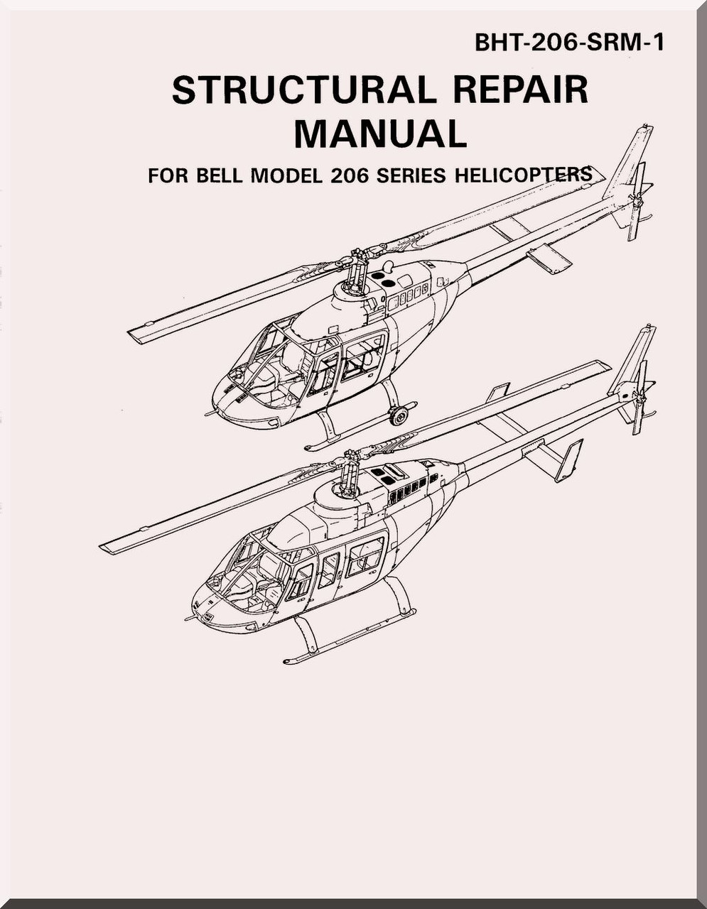 Bell Helicopter 206 Series Structural Repair Manual Aircraft Reports
