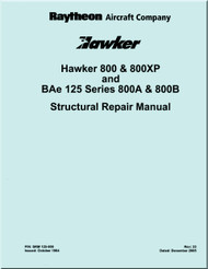 Hawker Raytheon Beechcraft DH / BH / HS / BAe  125 / Hawker 800 / 800XP Aircraft  Structural Repair Manual