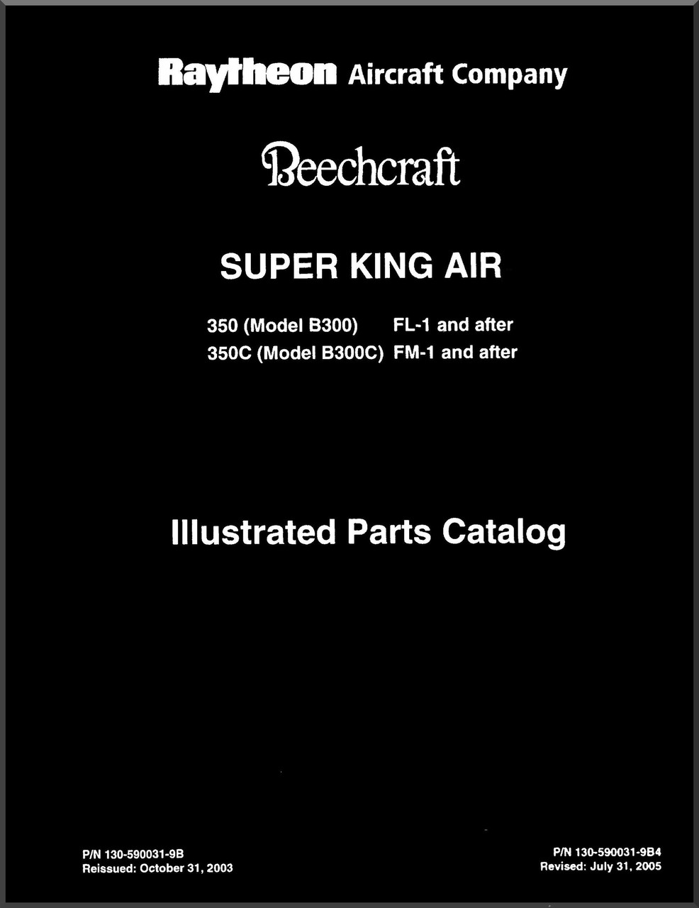 Beechcraft Super King Air 350 and 350 C ( FL1 , FM1 ) Aircraft