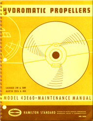   Hamilton Standard Hydromatic Propeller Maintenance Manual - N.ro 165A Model 43E60 
