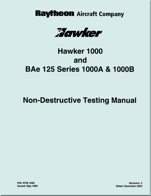 Raytheon Beechcraft  Hawker  1000 BAe 125 Series 1000 Aircraft Non-Destructive Testing    Manual