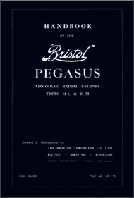 Bristol Pegasus II L II M  Aircraft Engine Handbook Manual - 1935