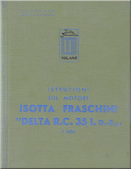  Isotta Fraschini Aviazione Delta RC.  35 I Aircraft Engine Manual   ( Italian Language )  , 1940