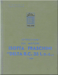 Isotta Fraschini Aviazione Delta RC.  35 I Aircraft Engine Manual   ( Italian Language )  , 1940
