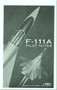 General Dynamics F-111 A  Aircraft Pilot Notes  Manual - 1965