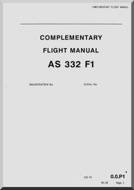 Aerospatiale AS 332 F1 Super Puma  Helicopter Complementary Flight Manual  ( English Language )