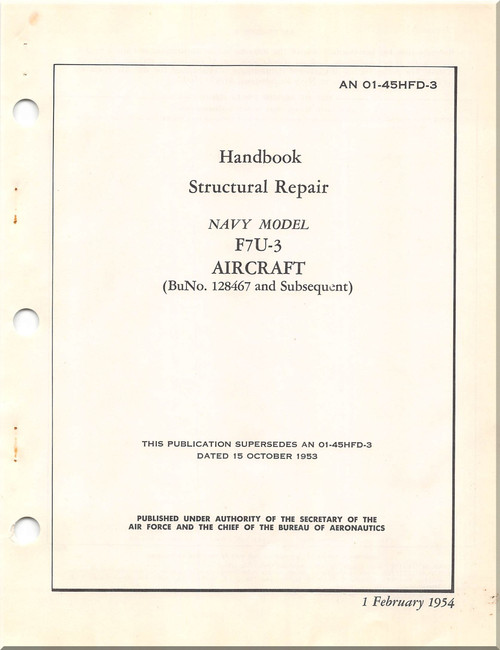 Vought F7U-3  Aircraft Structural Repair  Manual 01-45HFD-3 -1954