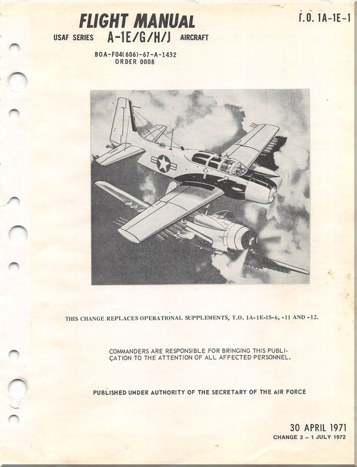 Mc Donnell Douglas A-1 E / G / H / J Aircraft Flight Manual - 1A-1E-1- 1971