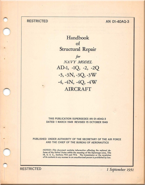 Mc Donnell Douglas AD-1 , -1Q, -2 , -2Q, -3, -3N, -3Q, -3W, -4, -4N, -4Q, -4W Aircraft Structural Repair Manual - AN 01-40AQ-3 - 1951