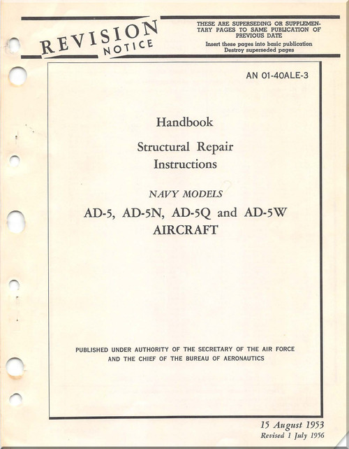 Mc Donnell Douglas AD-5, -5N, -5Q, -5W Aircraft Structural Repair Manual - AN 01-40AL-3 - 1953