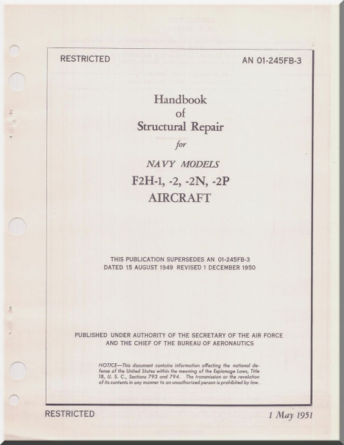 Mc Donnell Douglas F2H- 1, -2, -2N, -2P Aircraft Structural Repair Manual - 01-245FB-3 -1951