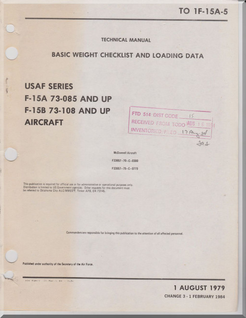 Mc Donnell Douglas F-15 A B Aircraft Basic Weight Check List and Loading Data Manual - T.O. 1F-15A-5 - 1979