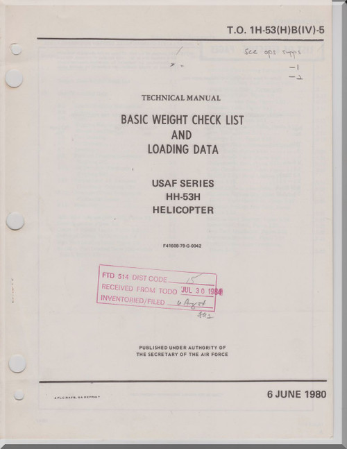 Sikorsky HH-53 H Helicopter Basic Weight Check List and Loading Data Manual- 1H-53(H)B(IV)-5 -1980