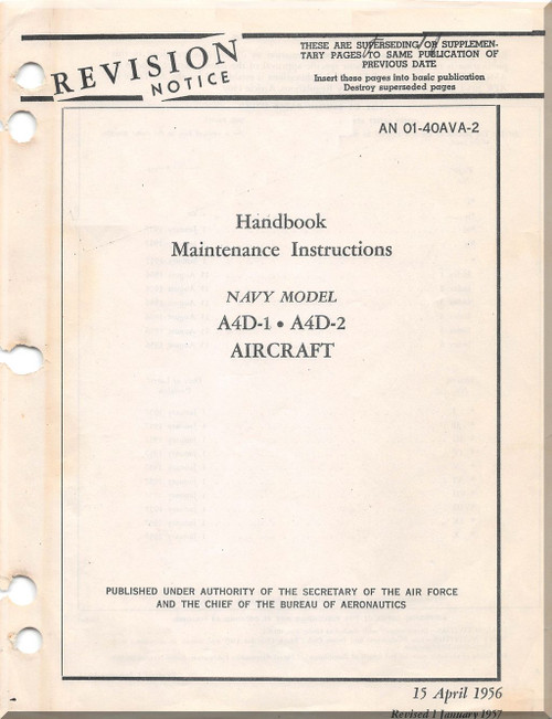 Mc Donnell Douglas A-4 D-1, D-2 Aircraft Maintenance Instructions Manual - 01-40AVA -2 - 1957