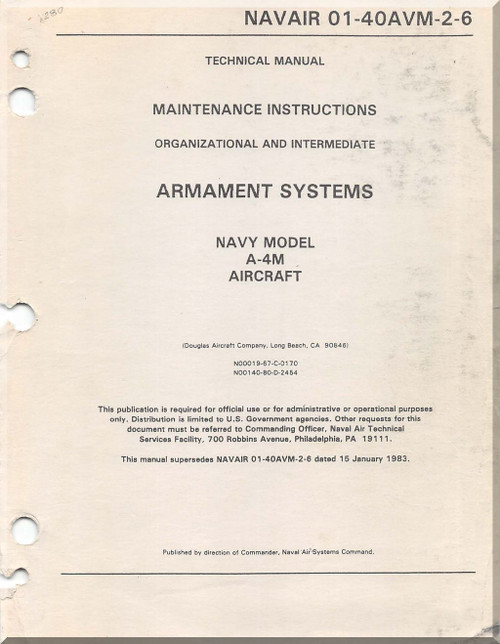 Mc Donnell Douglas A-4 M Aircraft Maintenance Instructions Manual - Armament Systems -01-40AVM -2 -6 - 