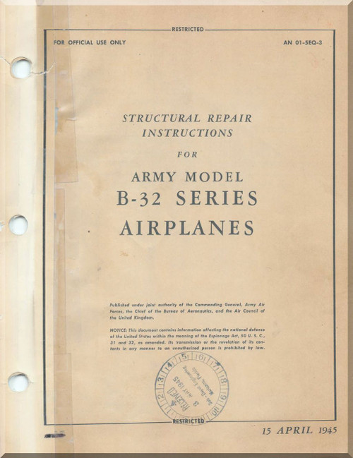 Consolidated B-32 Aircraft Structural Repair Manual - 01-SEQ-3 -1945