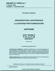 Lockheed P-3 A and P-3 B Aircraft Illustrated Parts Breakdown Organizational Maintenance Manual, NAVAIR 01-75PAA-4-1, 1990 - 2004 