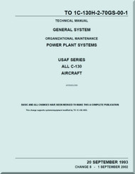  Lockheed C-130 Series Aircraft Maintenance Organizational Manual - Power Plant Systems - 1C-130H-70GS-00-1-8 
