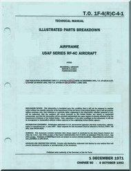 Mc Donnell Douglas RF-4 C Aircraft Illustrated Parts Catalog Manual - Airframe - T. O. 1F-4(R)C-4-1 - 1965