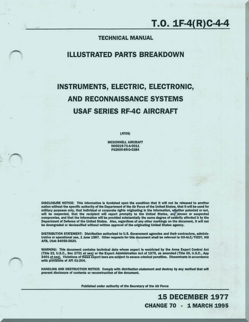Mc Donnell Douglas RF-4 C Aircraft Illustrated Parts Catalog Manual - Instruments, Electric, Electronic, Reconnaissance Systems - T. O. 1F-4(R)C-4-4 - 1977