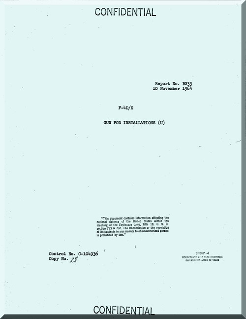 Mc Donnell Douglas F-4 D / E Aircraft GUN POD Installations Report Manual - 1964